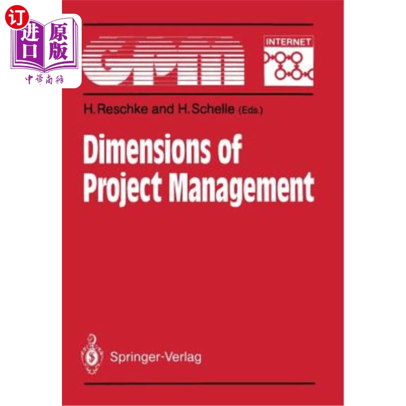 海外直订Dimensions of Project Management: Fundamentals, Techniques, Organization, Applic 项目管理的维度:基础,技术