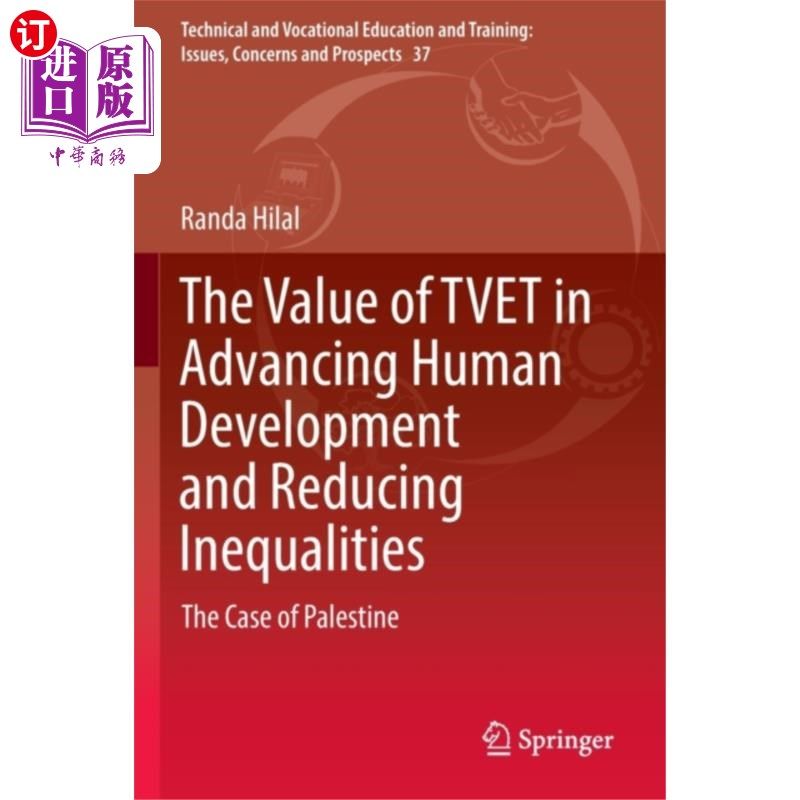 海外直订Value of TVET in Advancing Human Development and... 职业技术教育在促进人类发展和减少不平等方面的价值