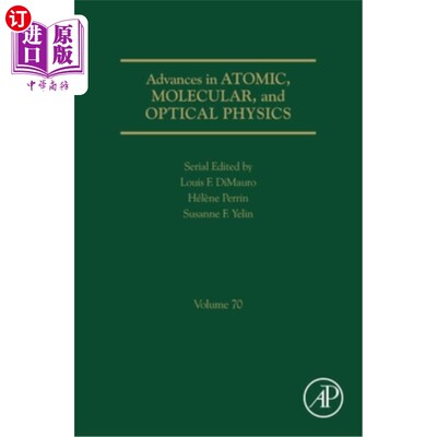 海外直订Advances in Atomic, Molecular, and Optical Physics, 70 原子、分子和光学物理学进展，70