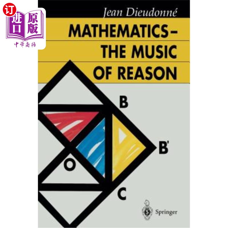 海外直订Mathematics -- The Music of Reason 数学--理性的音乐