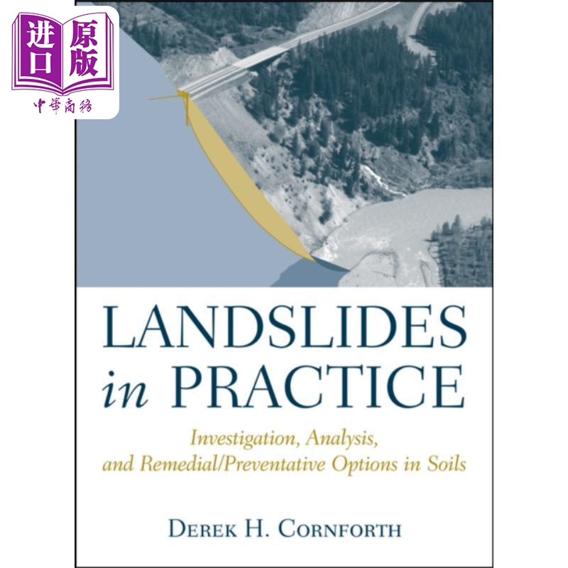 预售 实践中的崩坍：土壤调查、分析与补救/预防选择 Landslides In Practice Derek Cornforth 英文原版 中商原版