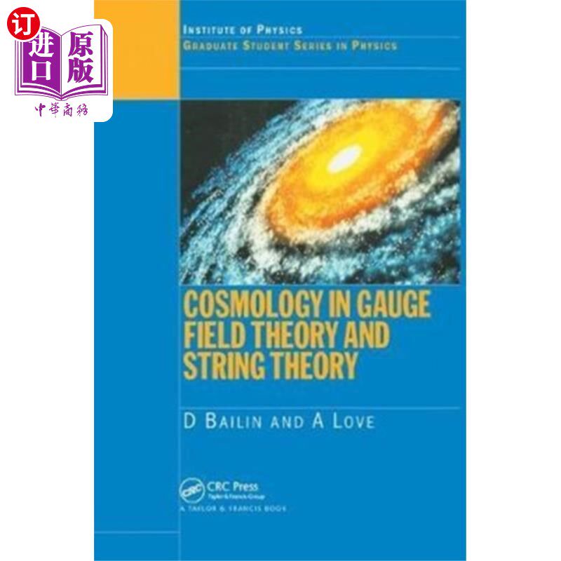 海外直订Cosmology in Gauge Field Theory and String Theory 规范场论与弦论中的宇宙学