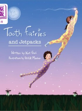 海外直订Tooth Fairies and Jetpacks 牙仙子和喷气背包