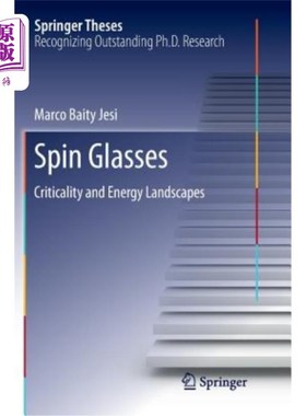 海外直订Spin Glasses: Criticality and Energy Landscapes 自旋眼镜：临界和能量景观