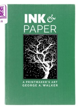 海外直订Ink and Paper: A Printmaker's Art 墨与纸:版画家的艺术