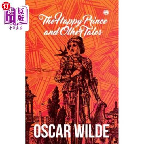 海外直订The Happy Prince and other Tales 快乐王子和其他故事