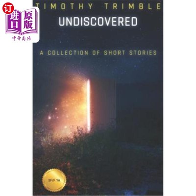 海外直订Undiscovered - A Collection of Short Stories: Standard Edition 未被发现-短篇小说集:标准版