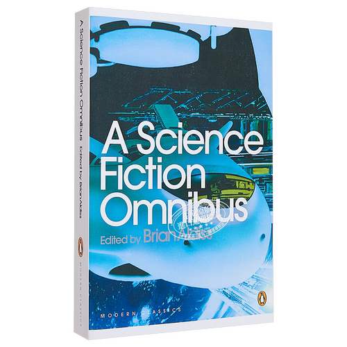 现货 【中商原版】英文原版A Science Fiction Omnibus 经典科幻小说 Brian Aldiss