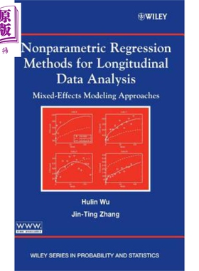 纵向数据分析非参数回归方法 混合效应模型应用 Nonparametric Regression Methods For Longitudinal Data Analysis Hulin W