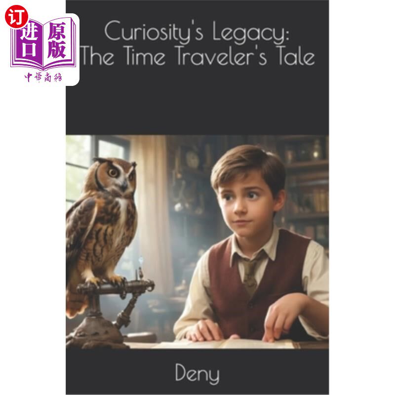 海外直订Curiosity's Legacy: The Time Traveler's Tale 好奇号的遗产：时间旅行者的故事