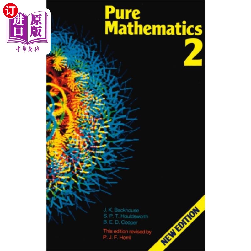 海外直订Pure Mathematics: A Second Course 3rd Edition 纯数学：第二课第3版