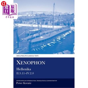 IV.2.8 II.3.11 色诺芬 Hellenika 海外直订Xenophon