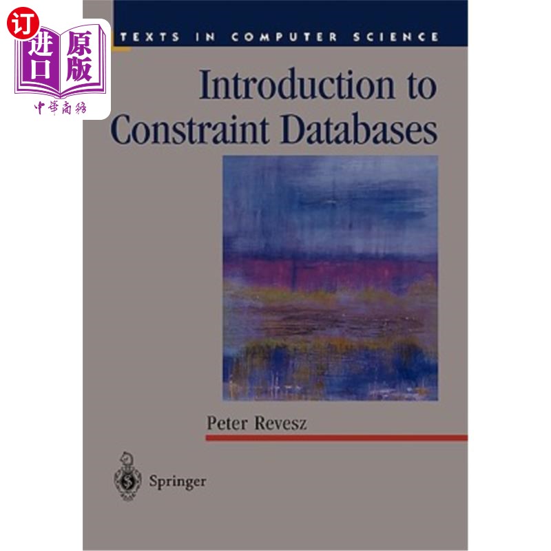 海外直订Introduction to Constraint Databases 约束数据库简介