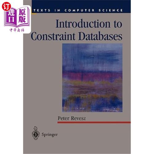 海外直订Introduction to Constraint Databases 约束数据库简介