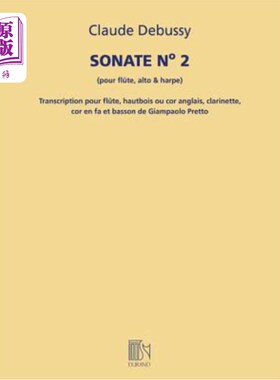 海外直订Sonate No. 2 (for Flute, Viola, and Harp): Transcribed for Woodwind Quintet Scor 第二奏鸣曲（长笛、中提琴和