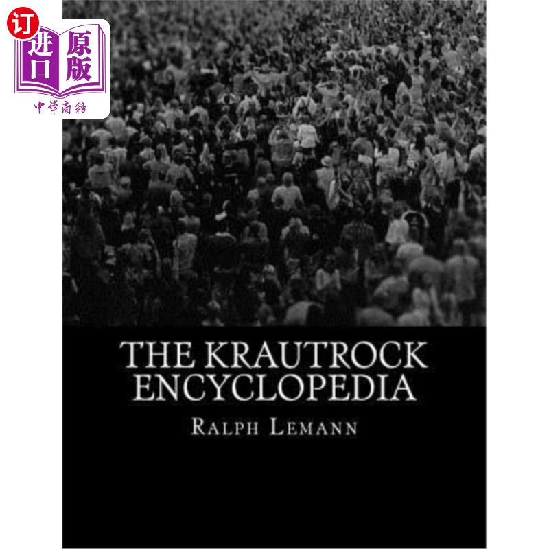 海外直订The Krautrock Encyclopedia 克劳特罗克百科全书