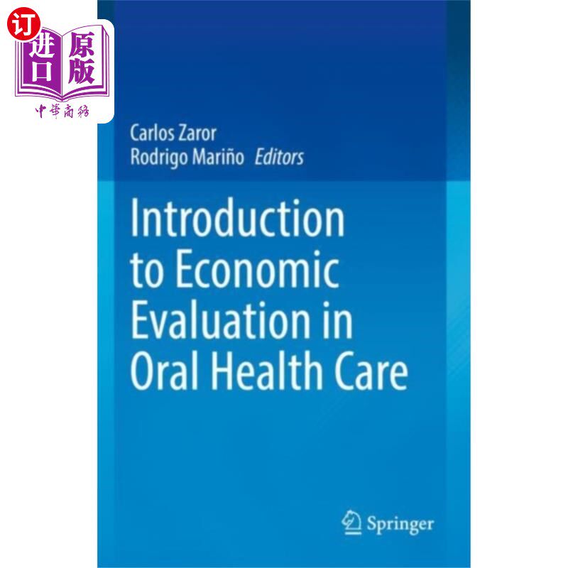 海外直订Introduction to Economic Evaluation in Oral Heal... 口腔卫生保健经济评价导论