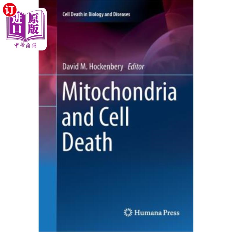 海外直订Mitochondria and Cell Death 线粒体和细胞死亡