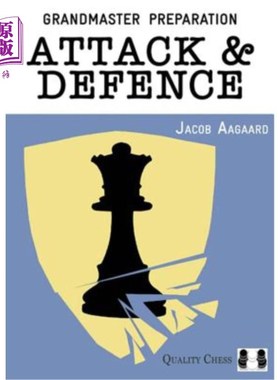 海外直订Grandmaster Preparation: Attack & Defence 宗师准备：进攻与防御