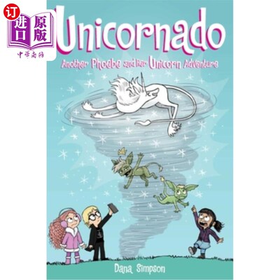 海外直订Unicornado: Another Phoebe and Her Unicorn Adventure Volume 16 独角兽:另一个菲比和她的独角兽冒险第16卷