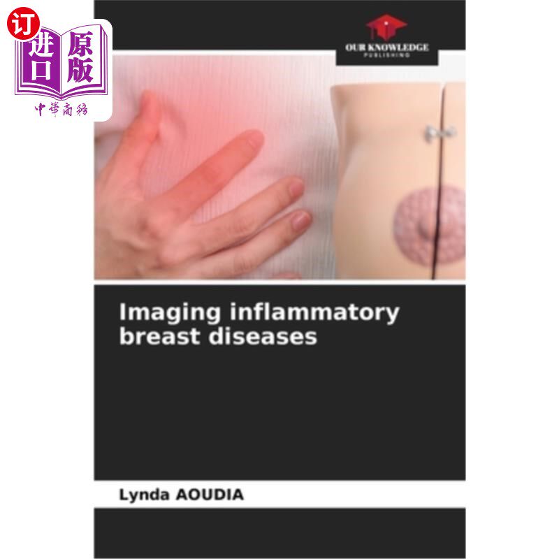 海外直订医药图书Imaging inflammatory breast diseases 炎性乳腺疾病成像