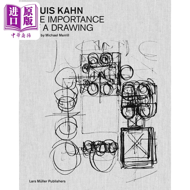 现货 Louis Kahn 进口艺术 路易卡恩：绘画的重要性【中商原版】