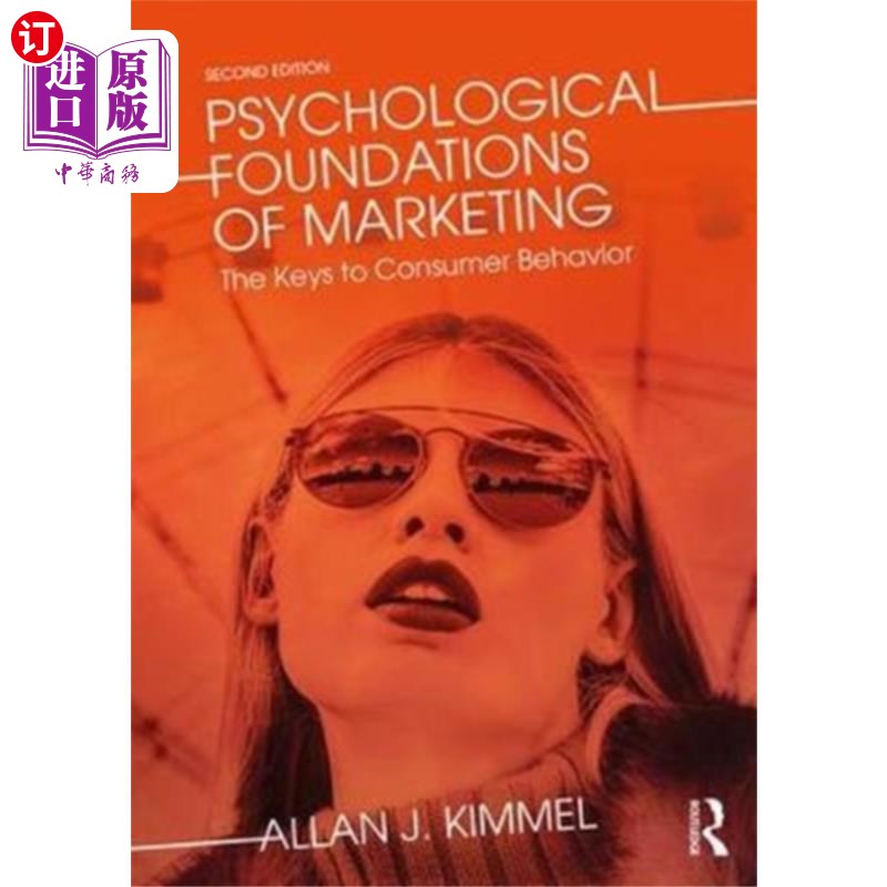 海外直订Psychological Foundations of Marketing 市场营销的心理学基础