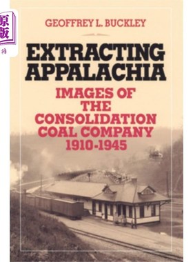 海外直订Extracting Appalachia 提取阿巴拉契亚
