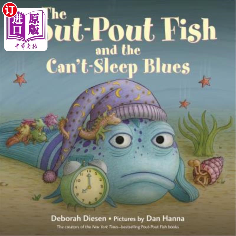 海外直订The Pout-Pout Fish and the Can't-Sleep Blues 撅嘴的鱼和无法入睡的忧郁