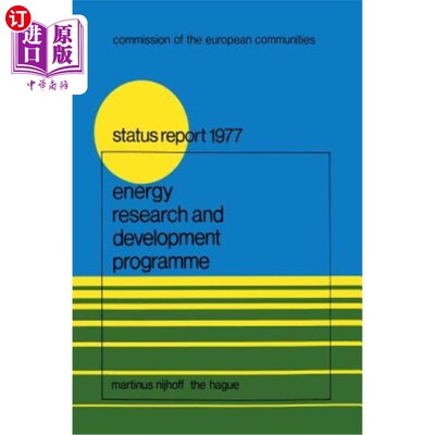 海外直订Energy Research and Development Programme: First Status Report (1975-1976) 能源研究与发展计划：一轮现状报告