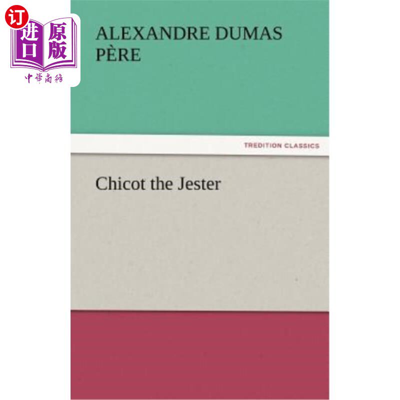 海外直订Chicot the Jester Chicot的小丑