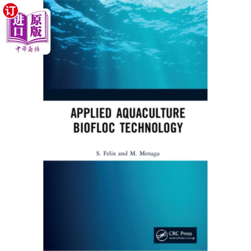 海外直订Applied Aquaculture Biofloc Technology 应用水产养殖生物絮团技术