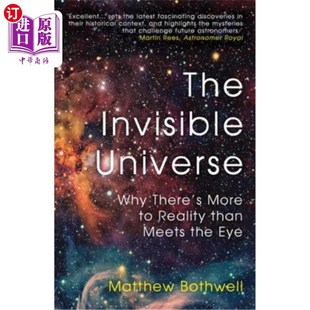 More 看不见 Invisible Why 宇宙 Eye Reality 为什么现实比眼睛看到 Meets There the Universe 海外直订The Than