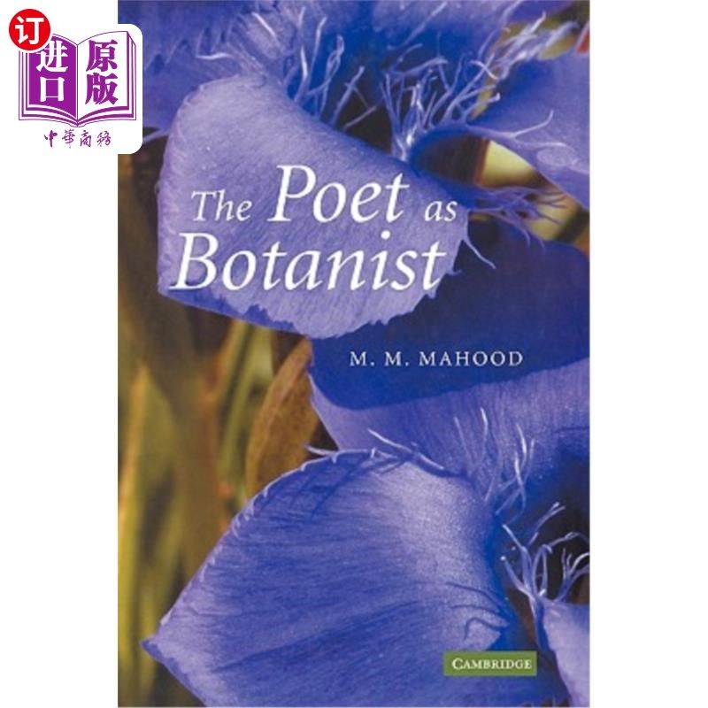 海外直订The Poet as Botanist 作为植物学家的诗人