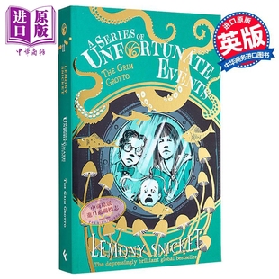 英文原版 洞穴 Grim 恐怖 Lemony 中商原版 第11部 奇幻小说 波特莱尔大遇险系列25周年纪念版 The Snicket Grotto
