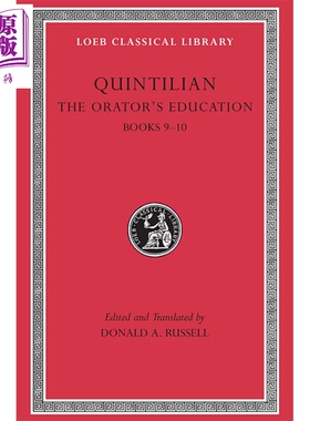 预售 雄辩术原理 卷4 9-10 拉丁语-英文双语版 Orators Education Volume IV Books 9-10 Quintilian【中商原版】