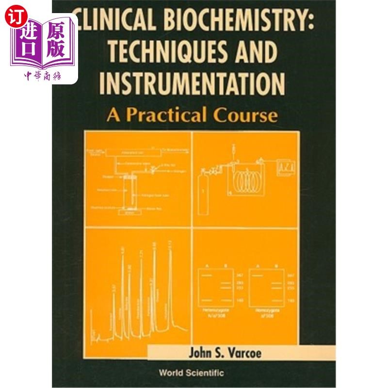 海外直订Clinical Biochemistry: Techniques and Instrumentation - A Practical Course 临床生物化学:技术与仪器-实用课程
