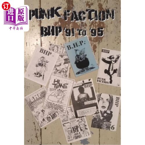 海外直订Punk Faction, BHP '91 to '95 朋克派，BHP从91年到95年