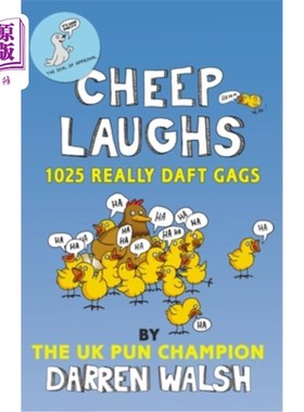 海外直订Cheep Laughs: 1025 Really Daft Gags 滑稽大笑:1025个愚蠢的笑话