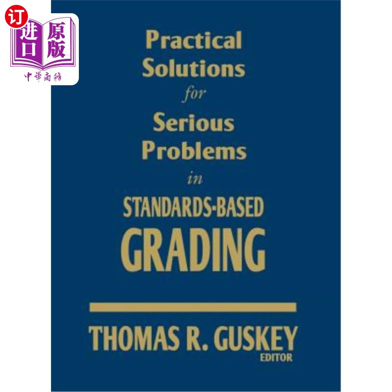 海外直订Practical Solutions for Serious Problems in Standards-Based Grading 基于标准的评分中严重问题的实用解决方案