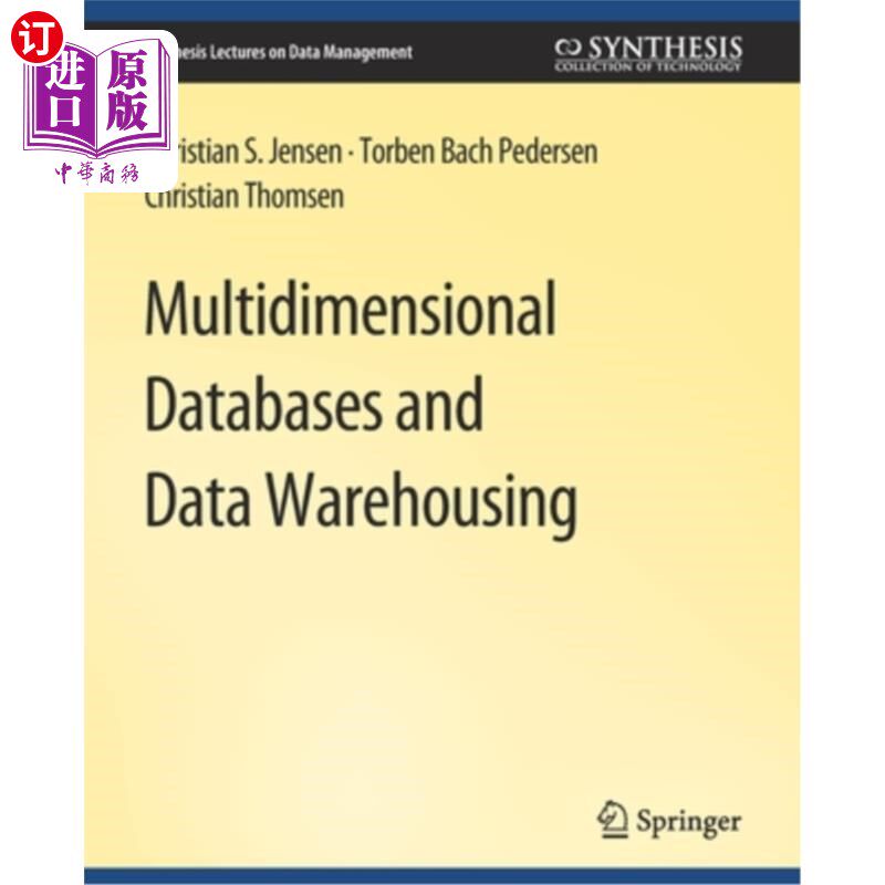海外直订Multidimensional Databases and Data Warehousing 多维数据库和数据仓库