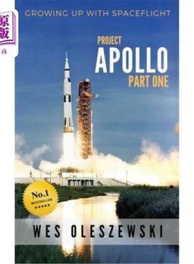 海外直订Growing up with Spaceflight- Apollo part one 在太空中成长——阿波罗第一集
