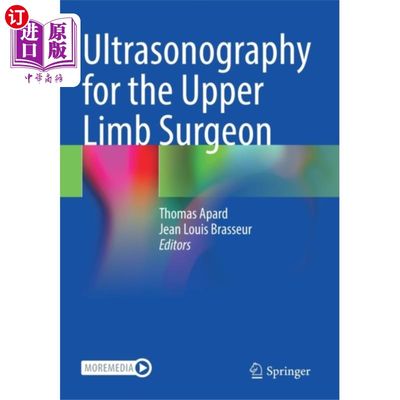 海外直订医药图书古英语 Ultrasonography for the Upper Limb Surgeon 上肢外科医生的超声检查