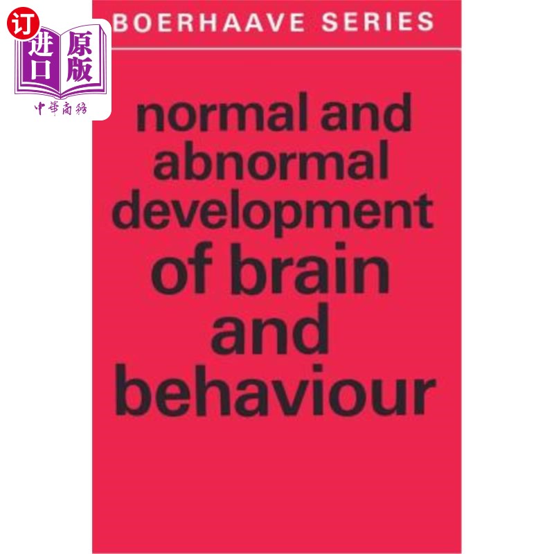海外直订医药图书Normal and Abnormal Development of Brain and Behaviour 大脑和行为的正常和异常发育