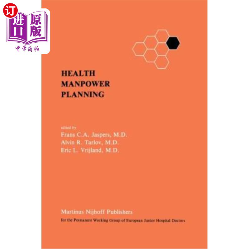 海外直订Health Manpower Planning: Methods and Strategies for the Maintenance of Standard 卫生人力规划：维持标准和控