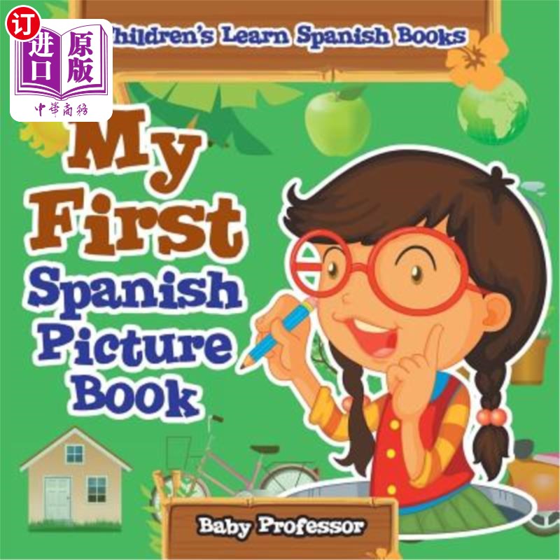 海外直订My First Spanish Picture Book Children's Learn Spanish Books 我的第一本西班牙语图画书孩子们学西班牙语书