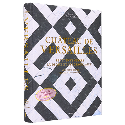 凡尔赛宫 法国历史博物馆 100个有趣的参观主题指引 CHATEAU DE VERSAILLES 法文原版 Catherine Pegard 艺术【中商原版】