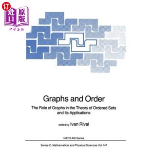 海外直订Graphs and Order: The Role of Graphs in the Theory of Ordered Sets and Its Appli 图与序：图在序集理论中的作
