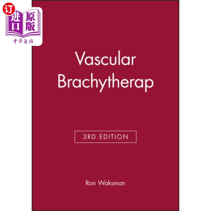 海外直订医药图书Vascular Brachytherap 血管近距离放射治疗