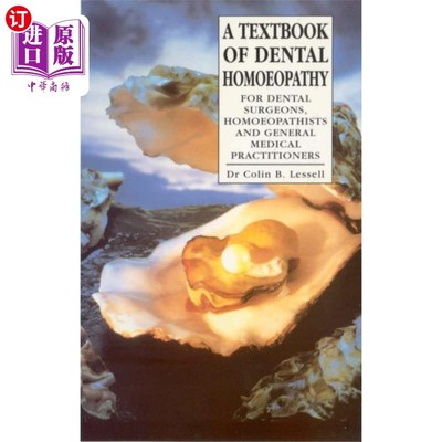 海外直订医药图书Textbook Of Dental Homoeopathy 牙科顺势疗法教科书